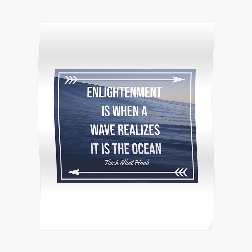 Sticker Mindfulness Citation L Illumination C Est Quand Une Vague Se Rend Compte Que C Est L Ocean Par Worldrovershirt Redbubble