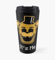 Five Nights at Freddy's - FNAF - Golden Freddy - It's Me Travel Mug