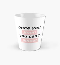 Once you Jimin... Tall Mug