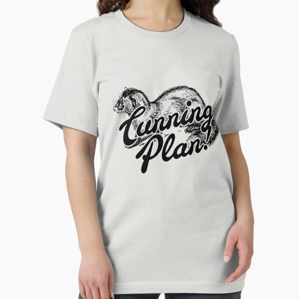 Item preview, I've got a plan so cunning, you could put a tail on it and call it a weasel! designed and sold by McPod.