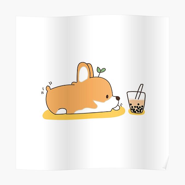 Corgi and Bubble Tea  Poster