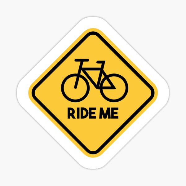 "Ride me funny bumper sticker" Sticker for Sale by RainBirdDesigns