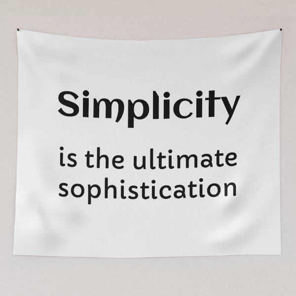 Item preview, Simplicity is the ultimate sophistication designed and sold by Inspirationmotivation.