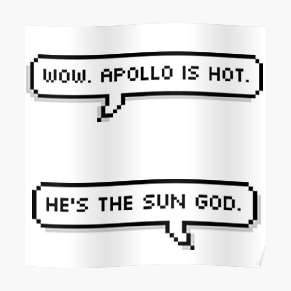 Apollo Is HOT Poster