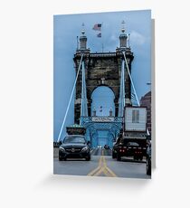 The Bridge To Cincinnati Greeting Card