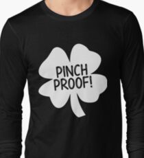 Pinch Proof four leaf clover design Long Sleeve T-Shirt