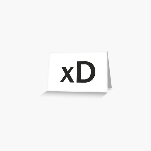 "xD Text Emoticon/Emoji" Greeting Card by Platnix Redbubble