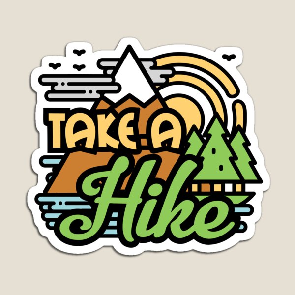 Take A Hike Magnet