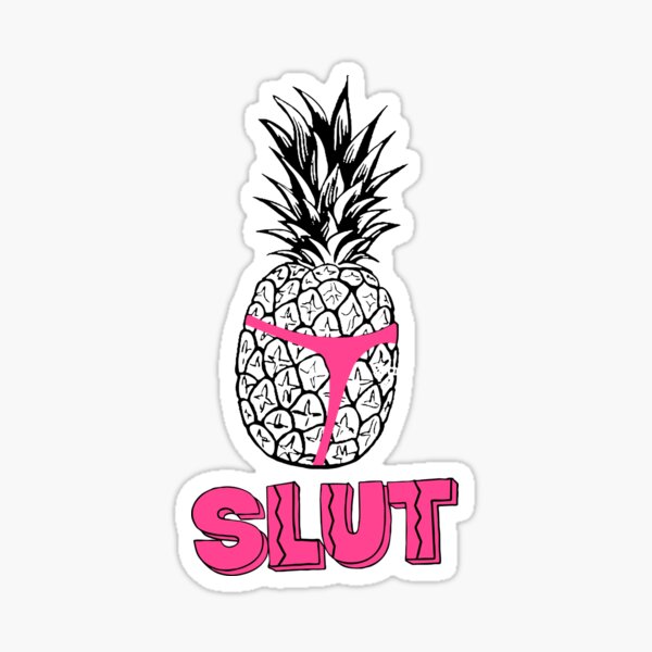 Item preview, pineapple slut designed and sold by halfabubble.