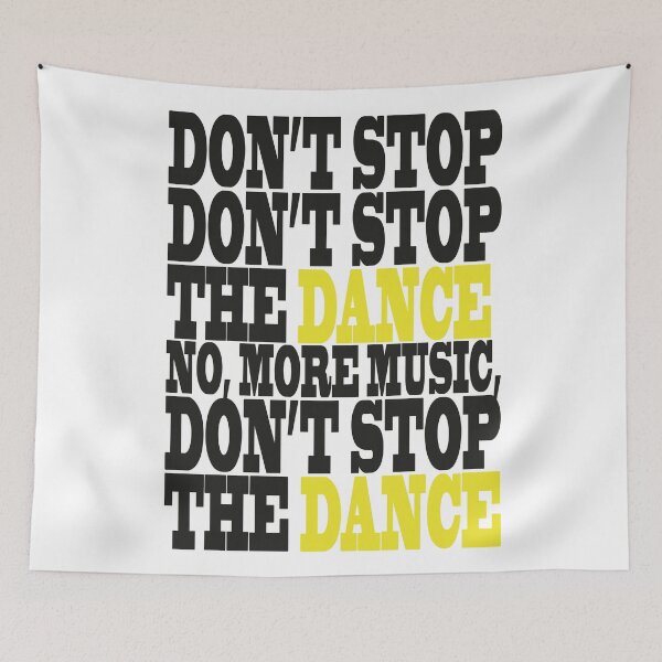 Item preview, Don't Stop the Dance! designed and sold by paulo silveira.