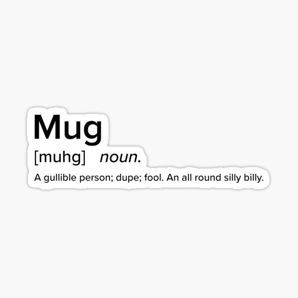 mug-british-slang-defined-sticker-for-sale-by-stackeddesigns