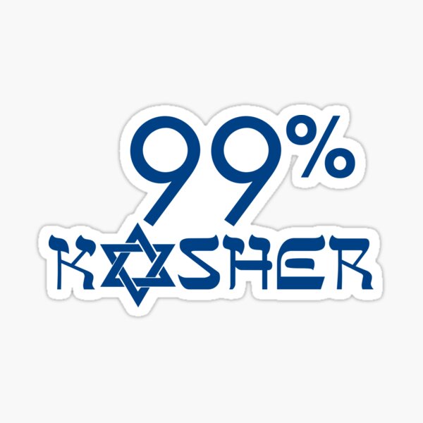 Item preview, 99% Kosher designed and sold by Berger912.