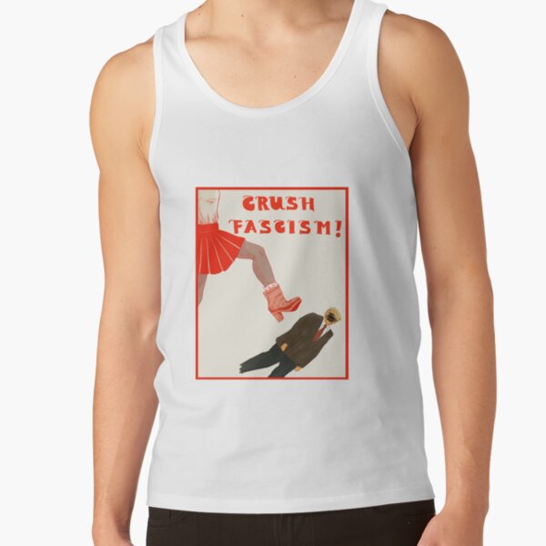 Crush Fascism Tank Top