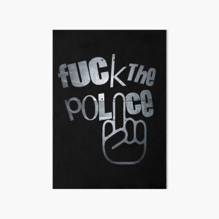 Fuck the police cat Art Board Print for Sale by BigPoiasa