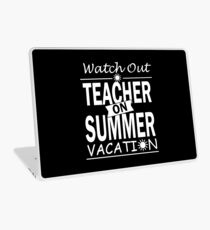 Teacher On Summer Vacation Laptop Skin