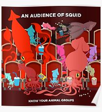 An Audience of Squid Poster