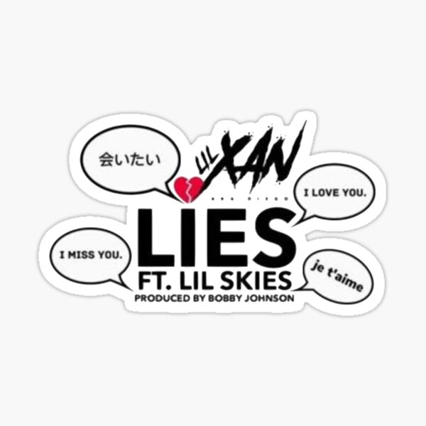 When i lie lil. Lies Lil xan. Lies Lil xan feat. Lil Skies перевод.