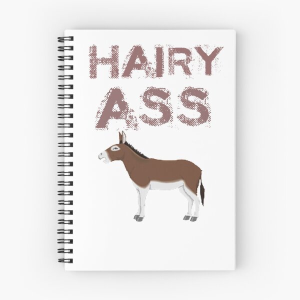 Item preview, Hairy Ass (Hairy Arse) designed and sold by RBgirlie.