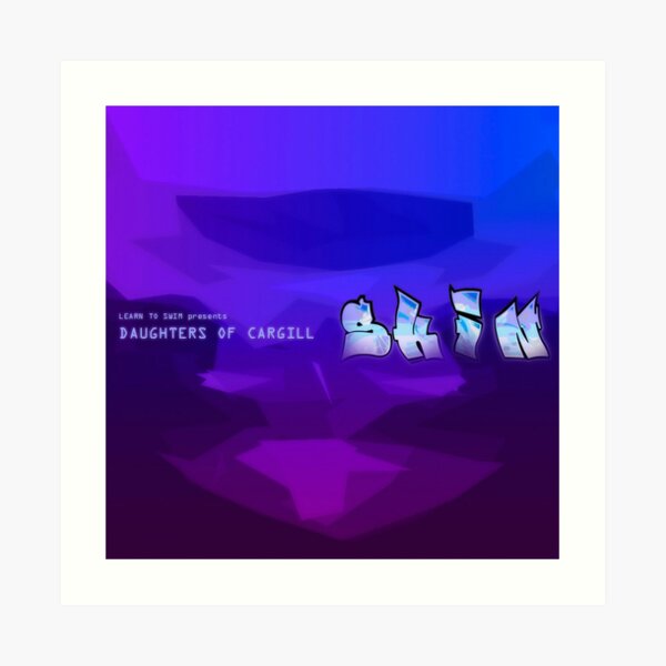 Skin (cover) Art Print