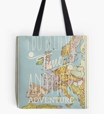I do believe it's time for another adventure - Europe Tote Bag