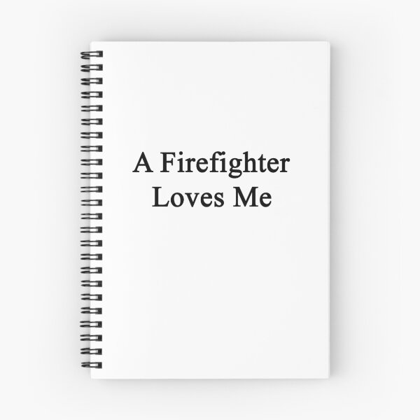 Item preview, A Firefighter Loves Me  designed and sold by supernova23.