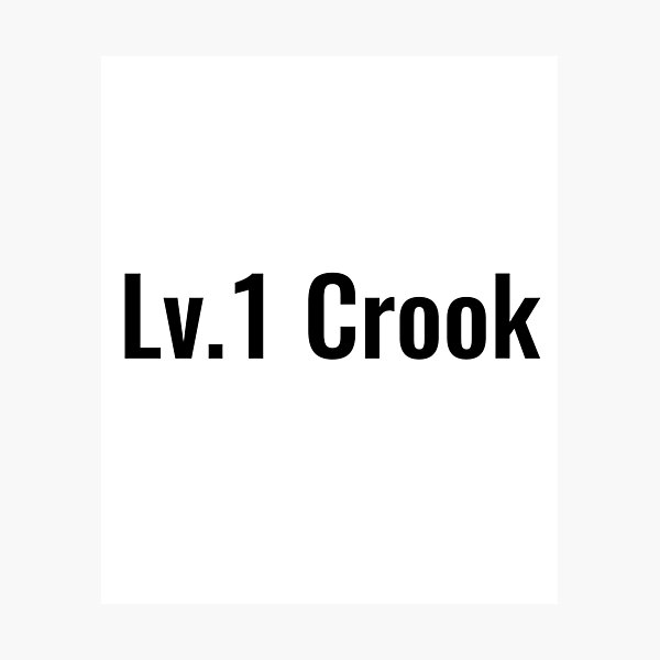 Level 1 Crook Photographic Print By Designev Redbubble