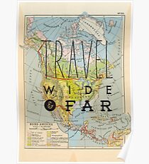Travel Wide & Far - North America Poster