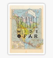 Travel Wide & Far - North America Sticker