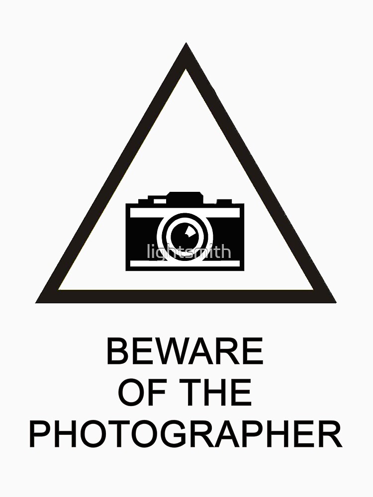 Beware of the Photographer by lightsmith