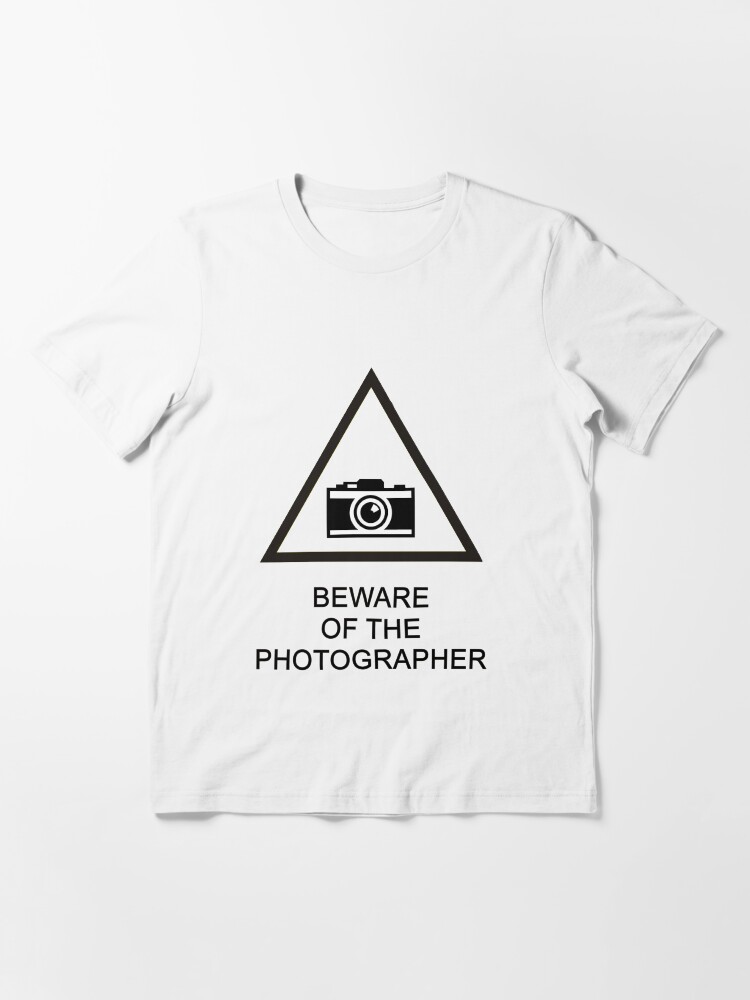 Alternate view of Beware of the Photographer Essential T-Shirt