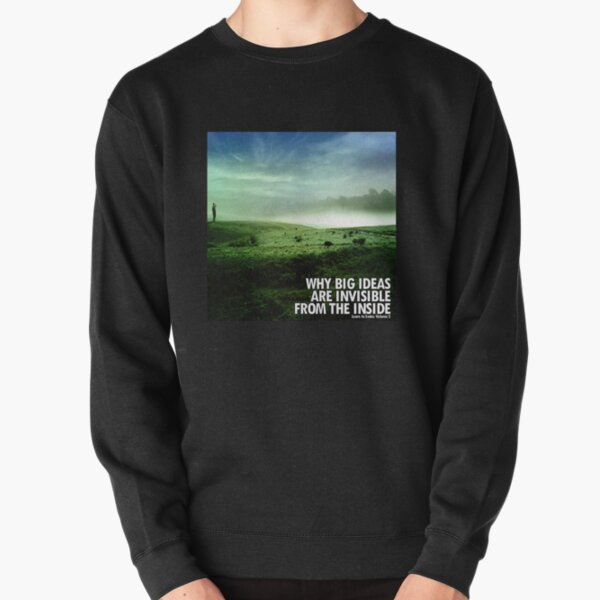 Why Big Ideas Are Invisible from the Inside (Learn to Swim Volume 2) (cover) Pullover Sweatshirt
