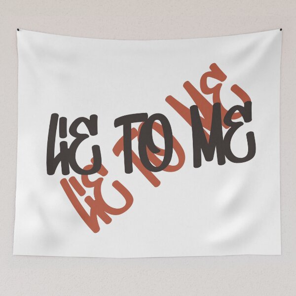 Item preview, Lie To Me designed and sold by Kristine Holland.