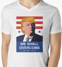 We Shall Overcomb Donald Trump 2016 Men's V-Neck T-Shirt