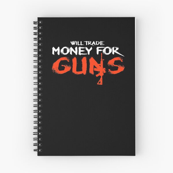 Item preview, Funny Gun Lover Pro Second Amendment Rights USA Will Trade Money for Guns designed and sold by KNUXX Shop.