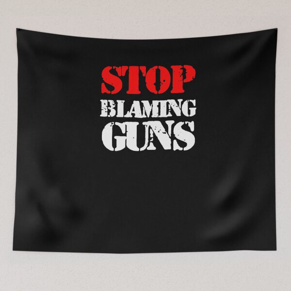 Item preview, Funny Gun Rights Pro Second Amendment Rights USA Stop Blaming Guns designed and sold by KNUXX Shop.