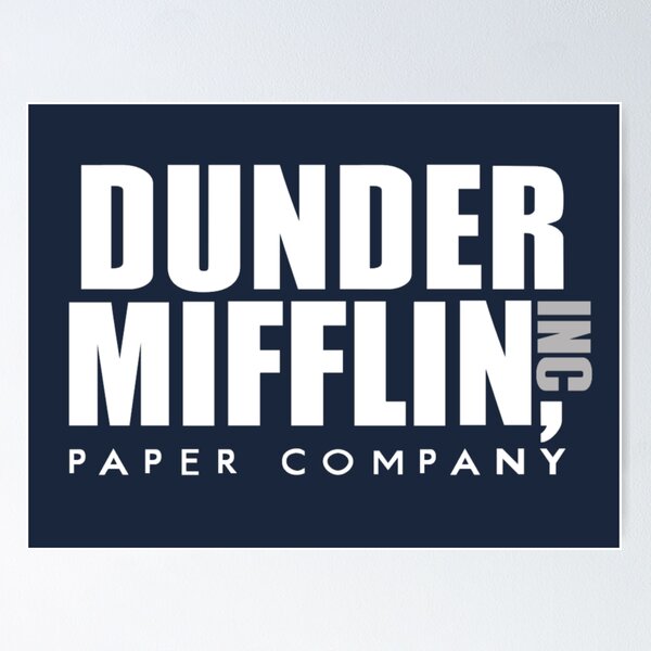 Dunder Mifflin Paper Company! Poster for Sale by Becca De Rosa