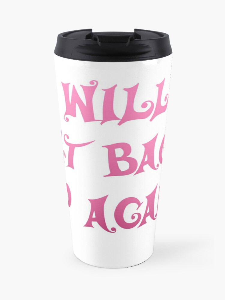 Trolls Inspired I Will Get Back Up Again Travel Mug By Mulberrydragon Redbubble