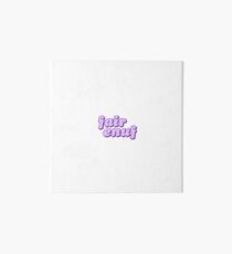 fair enuf Art Board Print