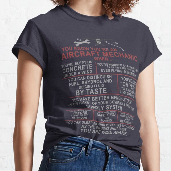 Aircraft Mechanic Funny A&P Airplane Sayings Design Classic T-Shirt