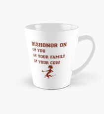 Dishonor on you Tall Mug