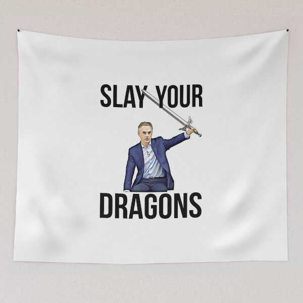 Item preview, Slay Your Dragons Jordan Peterson designed and sold by meme-dreamer.