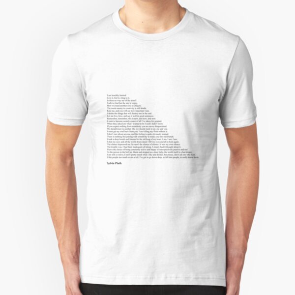 Sylvia Plath Quotes Slim Fit T-Shirt