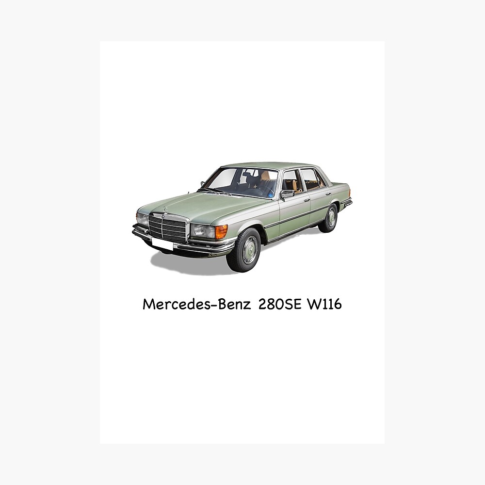 Mercedes Benz 280se W116 Poster Von Kleinjenny Redbubble