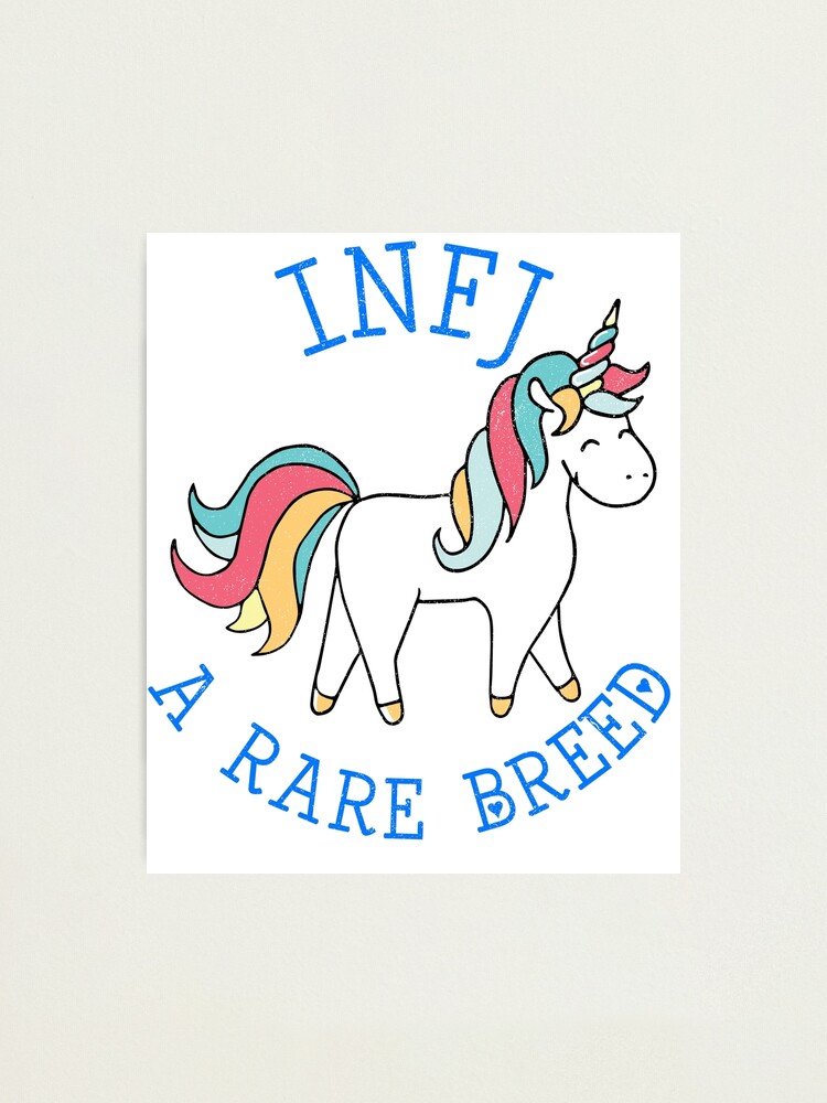 Infj A Rare Breed Unicorn Photographic Print By B2kmerch Redbubble