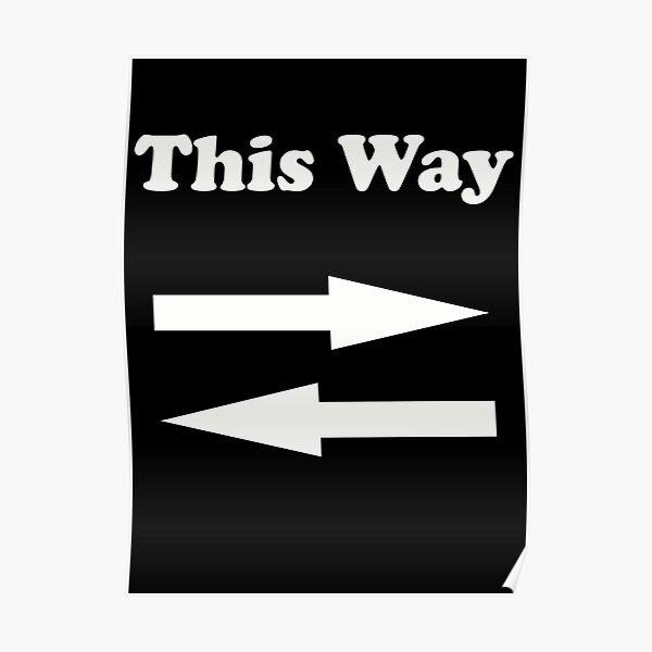 This way Poster