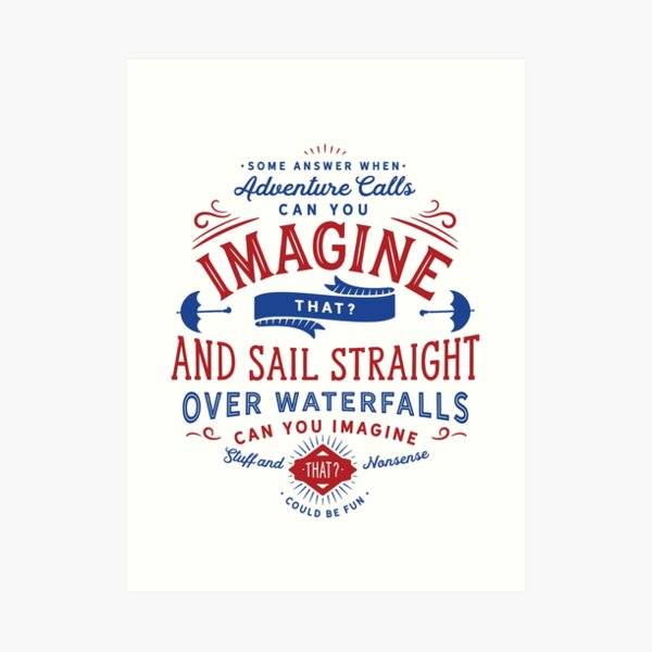 Can You Imagine That? (Mary Poppins Returns) Art Print