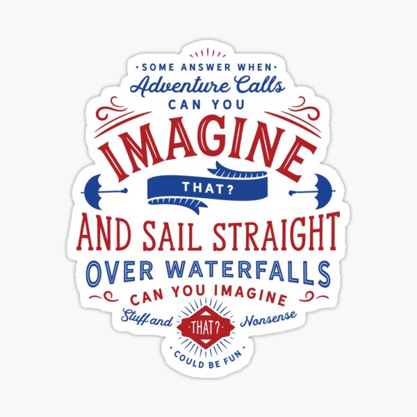 Can You Imagine That? (Mary Poppins Returns) Sticker