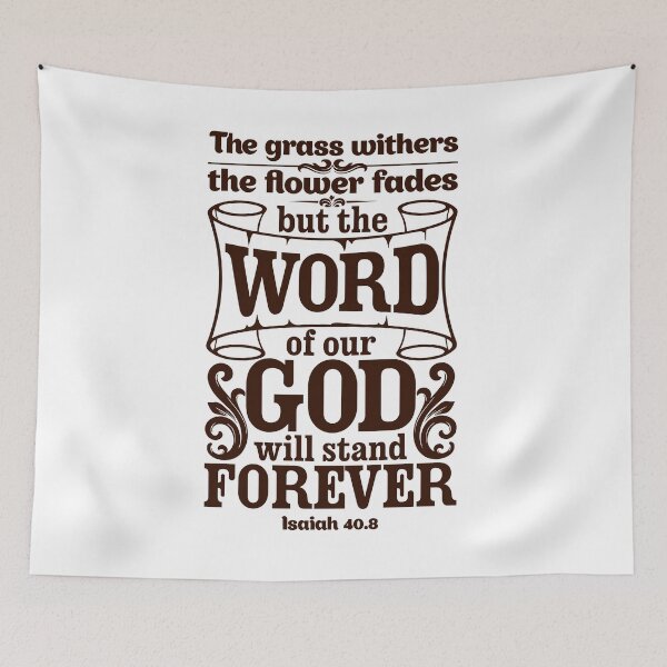 Item preview, Bible Quote - Isaiah 40:8 designed and sold by crdraper.