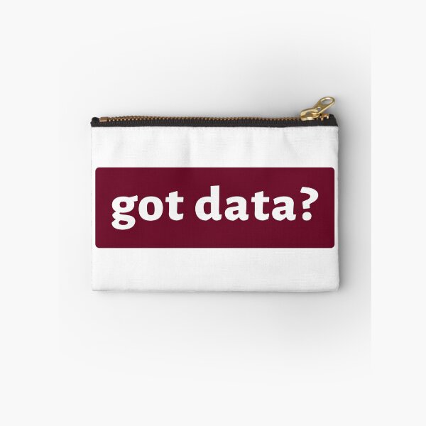 Item preview, got data? designed and sold by FunnyGrief.