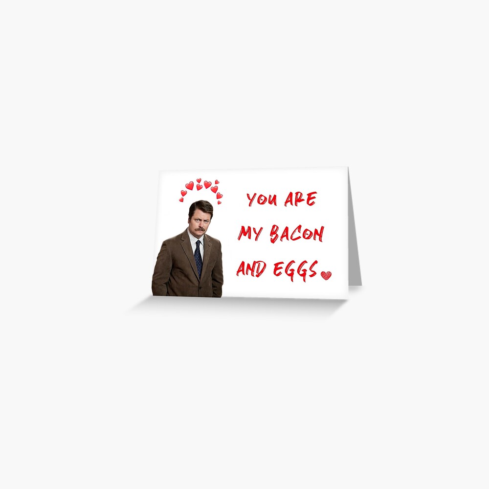 Parks And Rec Ron Swanson Valentines Day Birthday Anniversary Love Romantic Bacon And Eggs 